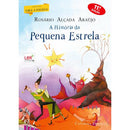 A História da Pequena Estrela de Rosário Alçada Araújo