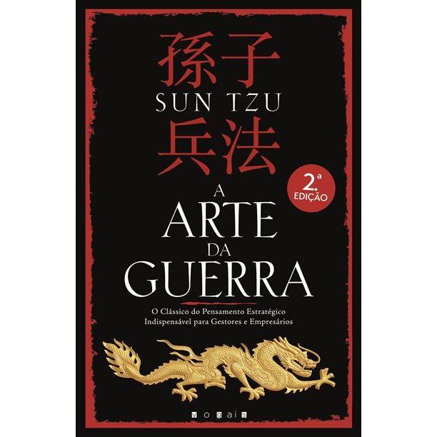 A Arte da Guerra de Sun Tzu - (2ª Edição)