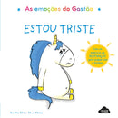 As Emoções do Gastão - Estou Triste de Aurélie Chien Chow Chine