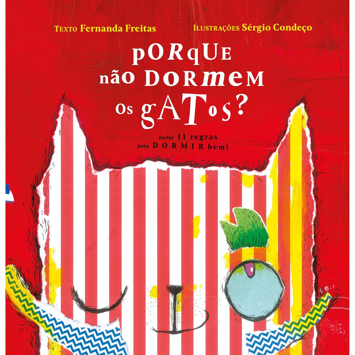 Porque Não Dormem os Gatos? de Fernanda Freitas