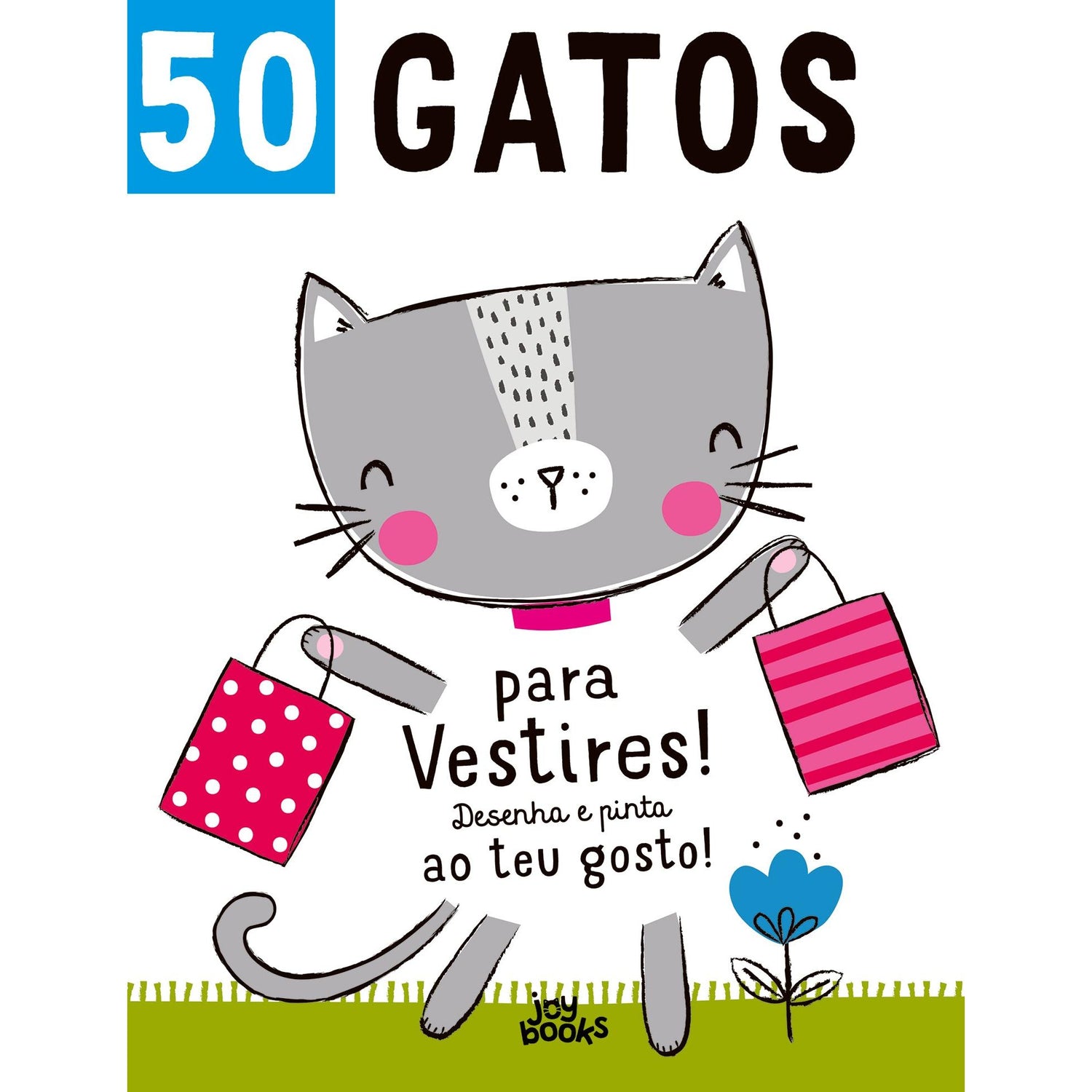 50 Gatos para Vestires! de Elizabeth Golding
