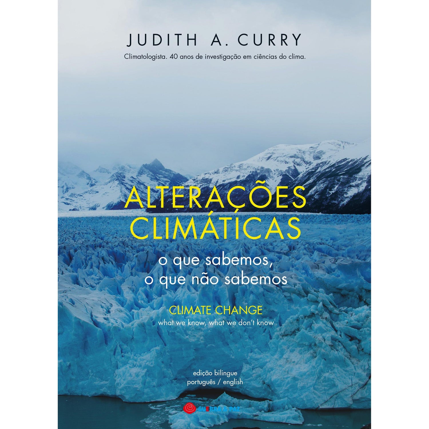 Alterações Climáticas de Judith A. Curry