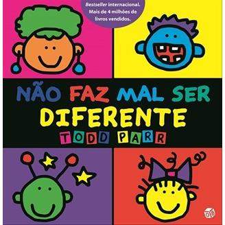 Não Faz Mal Ser Diferente de Todd Parr