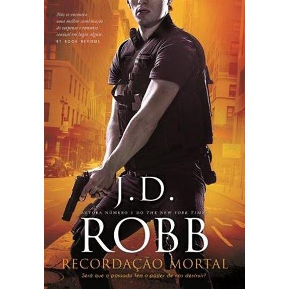 Recordação Mortal de J. D. Robb