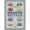 Analgésicos Naturais de Yann Rougier e Marie Borrel