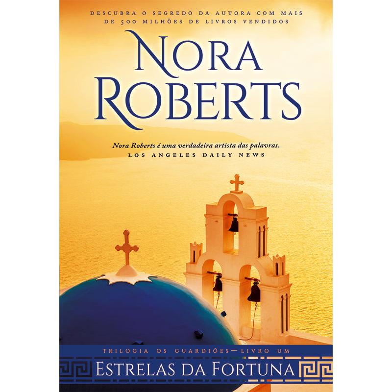 Estrelas da Fortuna de Nora Roberts