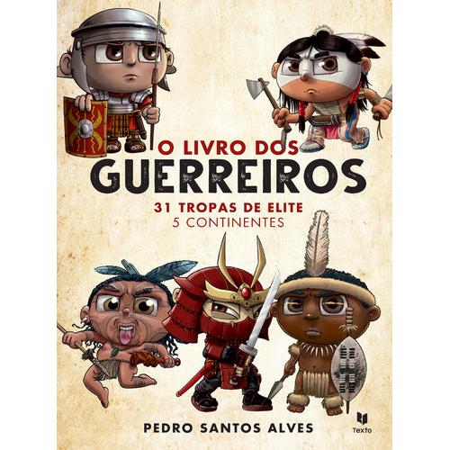 O Livro dos Guerreiros de Pedro Santos Alves
