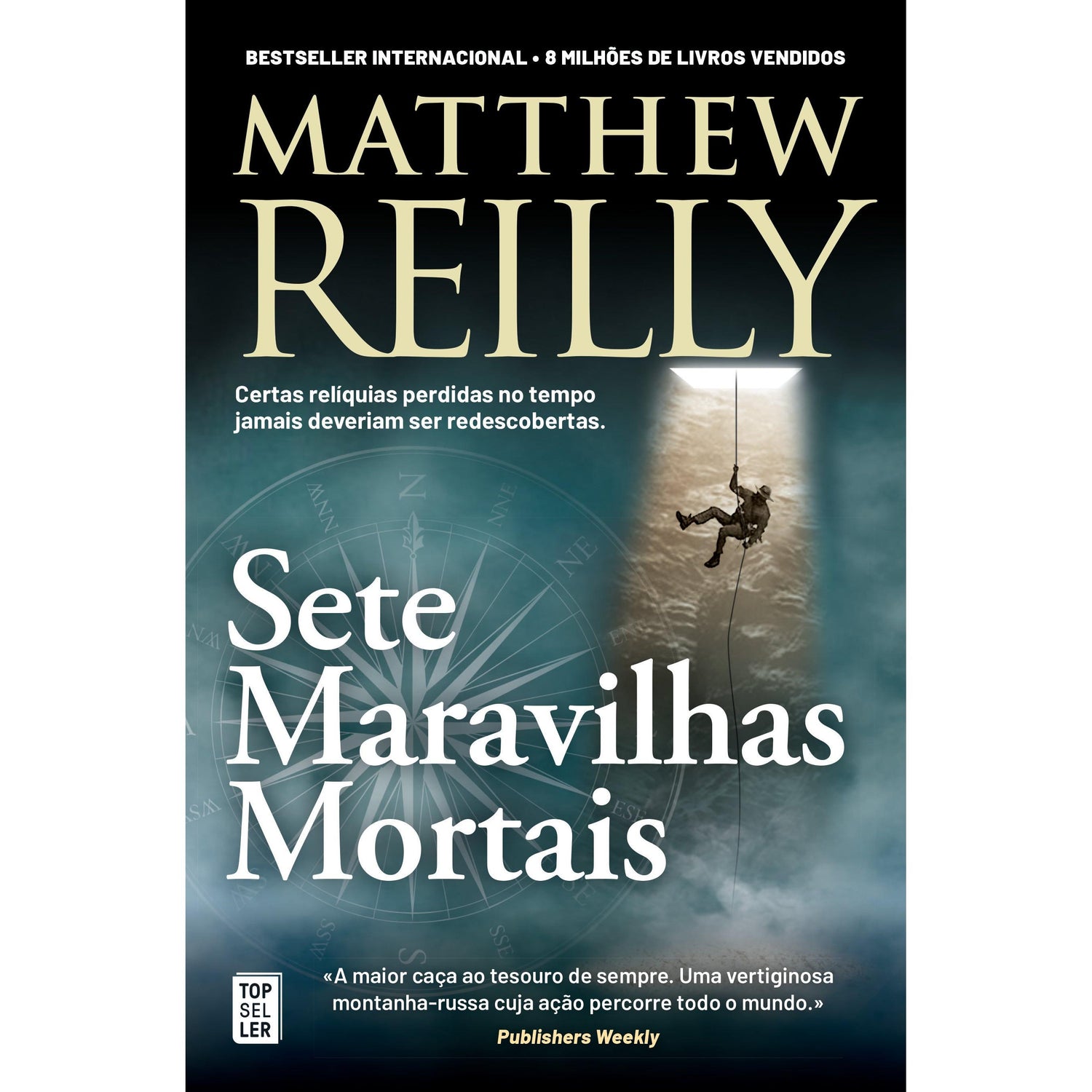 Sete Maravilhas Mortais de Matthew Reilly