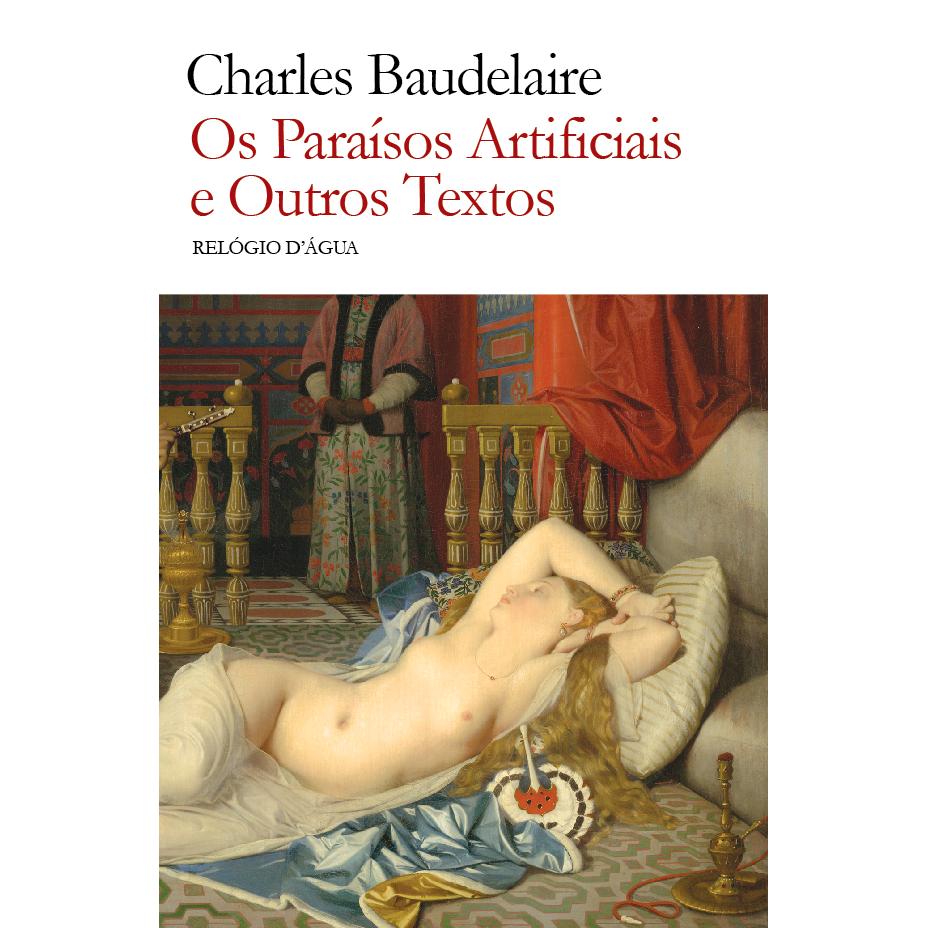 Os Paraísos Artificiais e Outros Textos