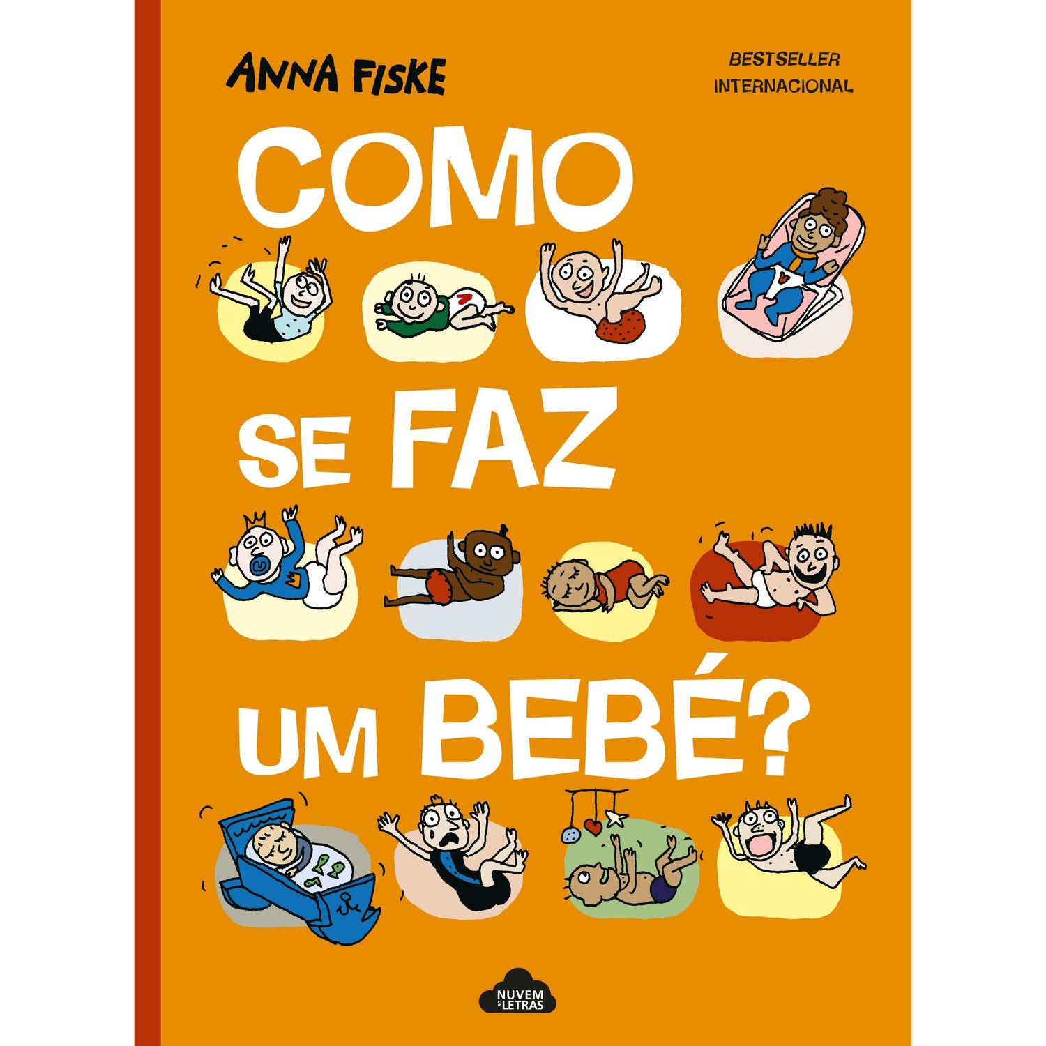 Como se Faz um Bebé? de Anna Fiske