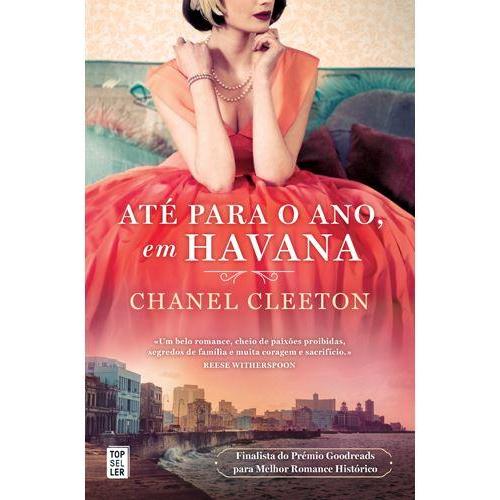 Até para o Ano, em Havana de Chanel Cleeton