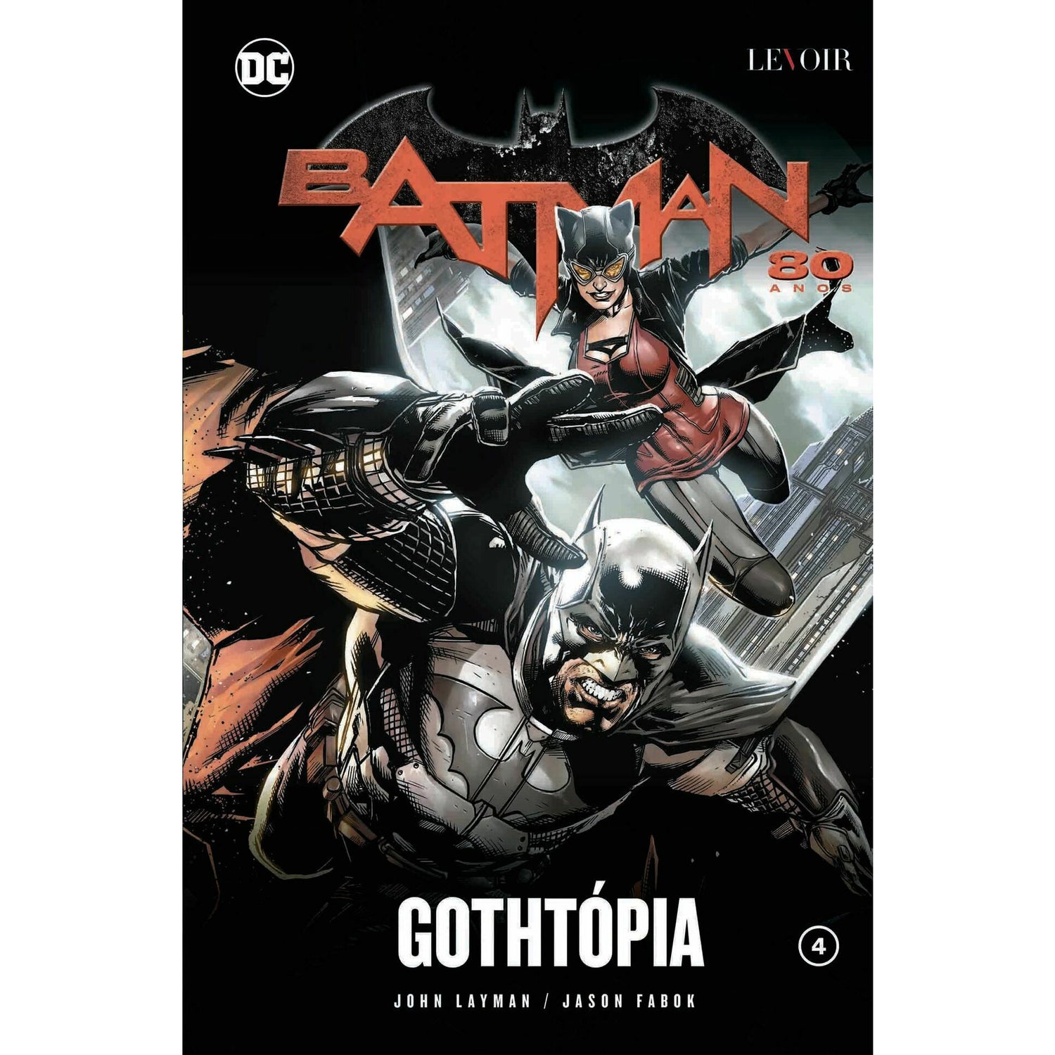 Batman 80 Anos de John Layman