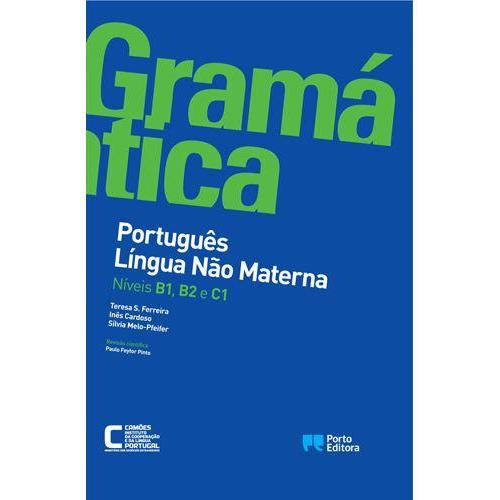 Gramática de Português Língua Não Materna - Níveis B1, B2 e C1