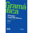 Gramática de Português Língua Não Materna - Níveis B1, B2 e C1