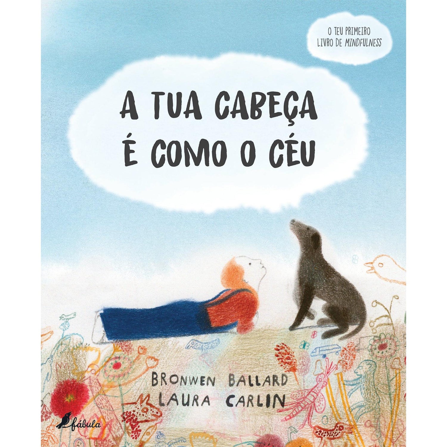 A Tua Cabeça é Como o Céu de Bronwen Ballard