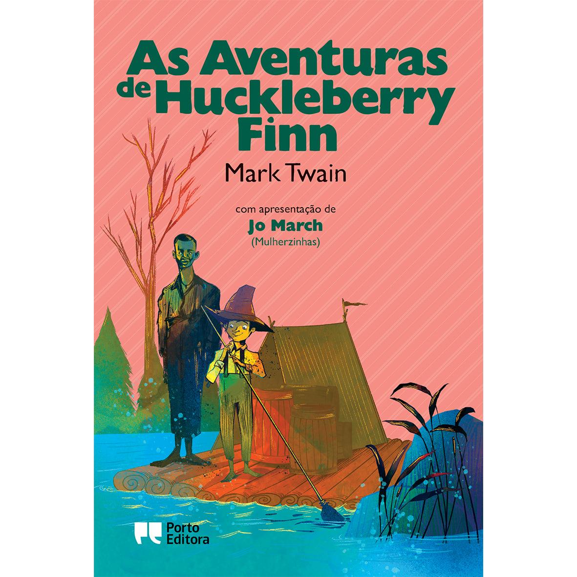 As Aventuras de Huckleberry Finn de Mark Twain