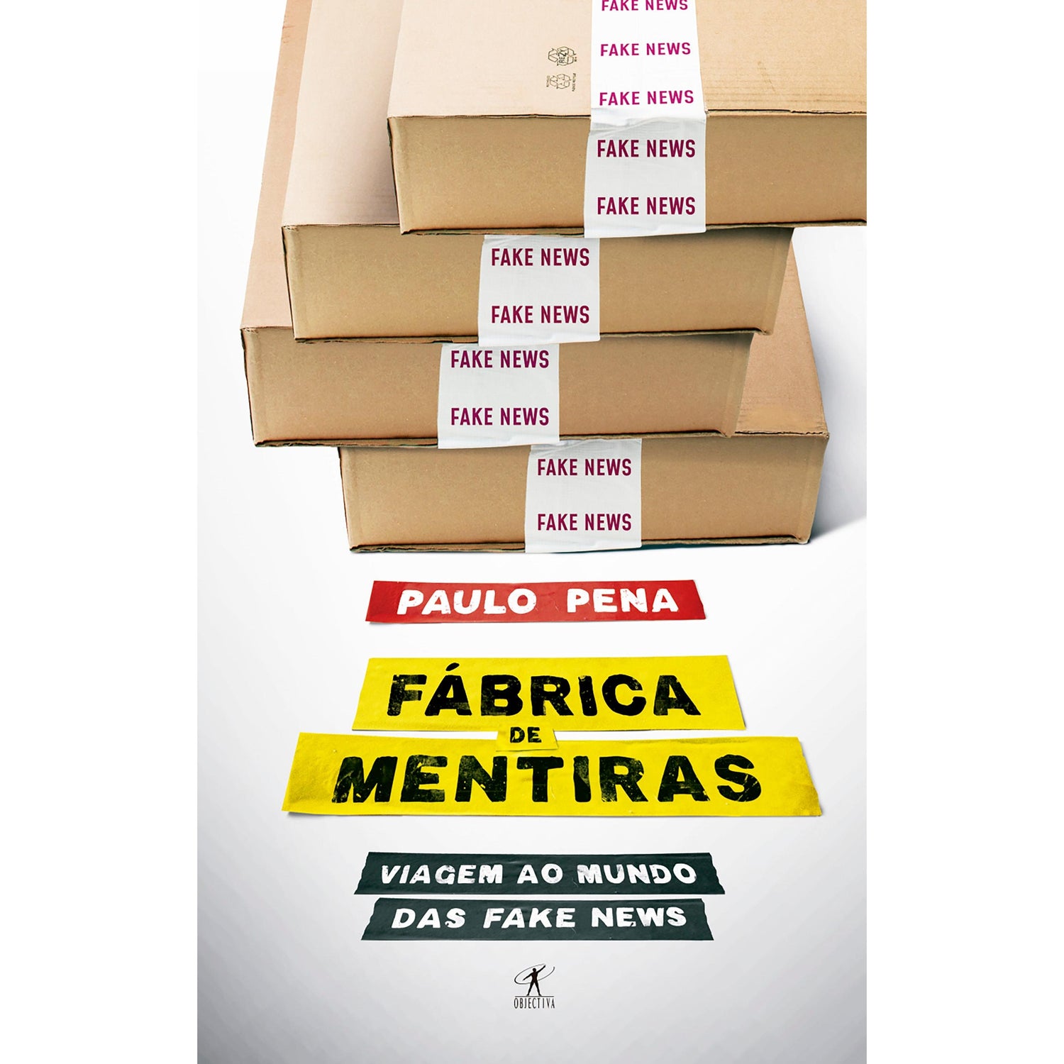 Fábrica de Mentiras de Paulo Pena