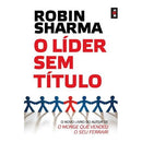 O Líder Sem Título de Robin Sharma