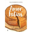 Amor em Fatias de Gilberto Costa