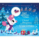 Dez Minutos... e Cama, o Natal do Pequeno Unicórnio