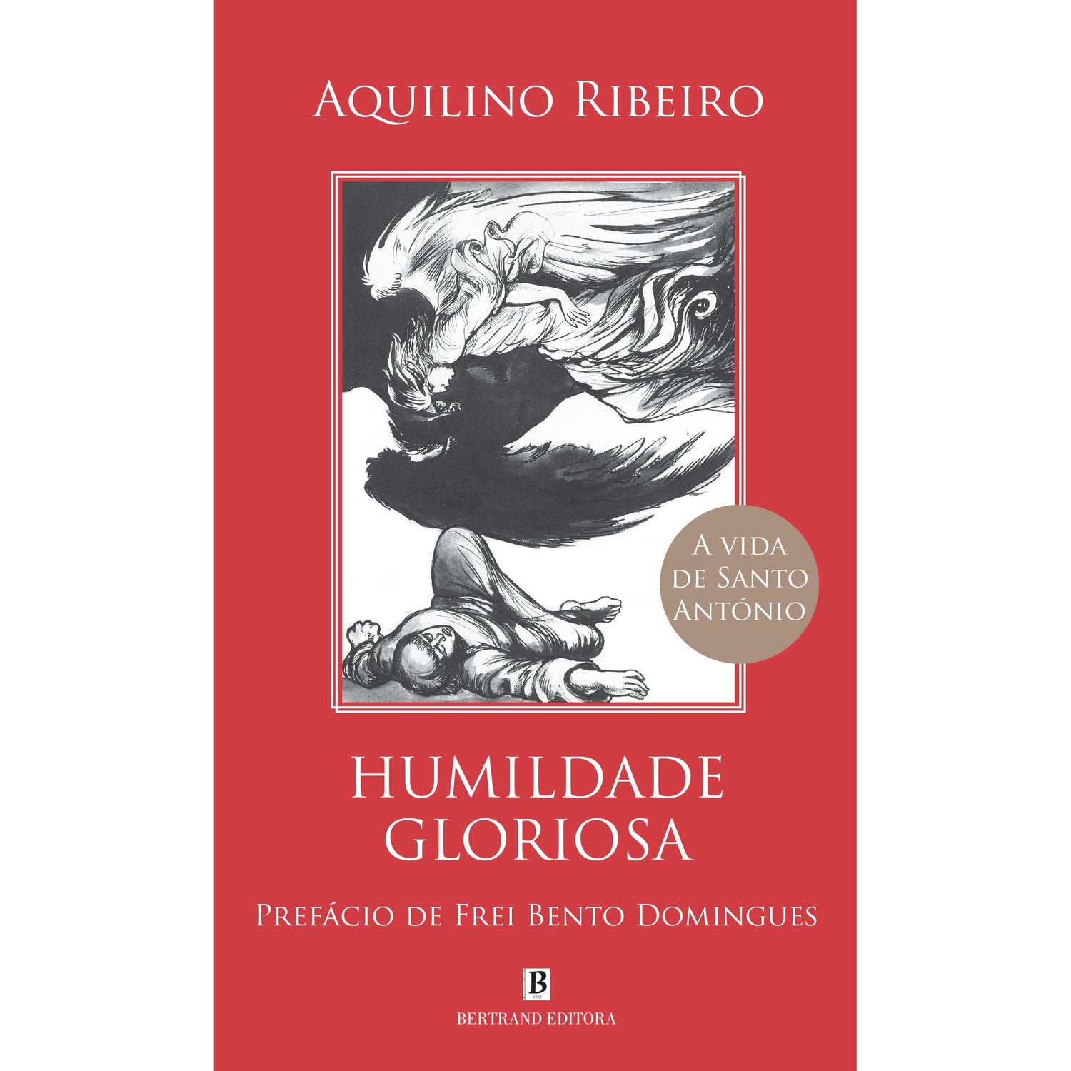 Humildade Gloriosa de Aquilino Ribeiro