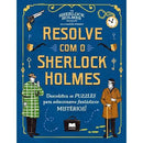 Resolve com o Sherlock Holmes