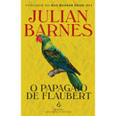 O Papagaio de Flaubert de Julian Barnes