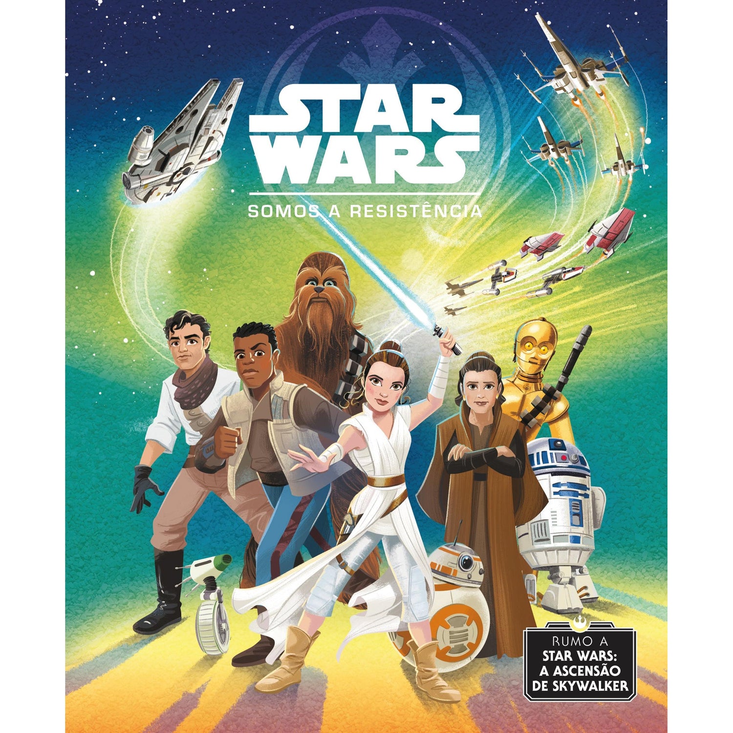 Star Wars - Somos a Resistência