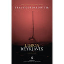 Lisboa Reykjavík de Yrsa Sigurdardóttir