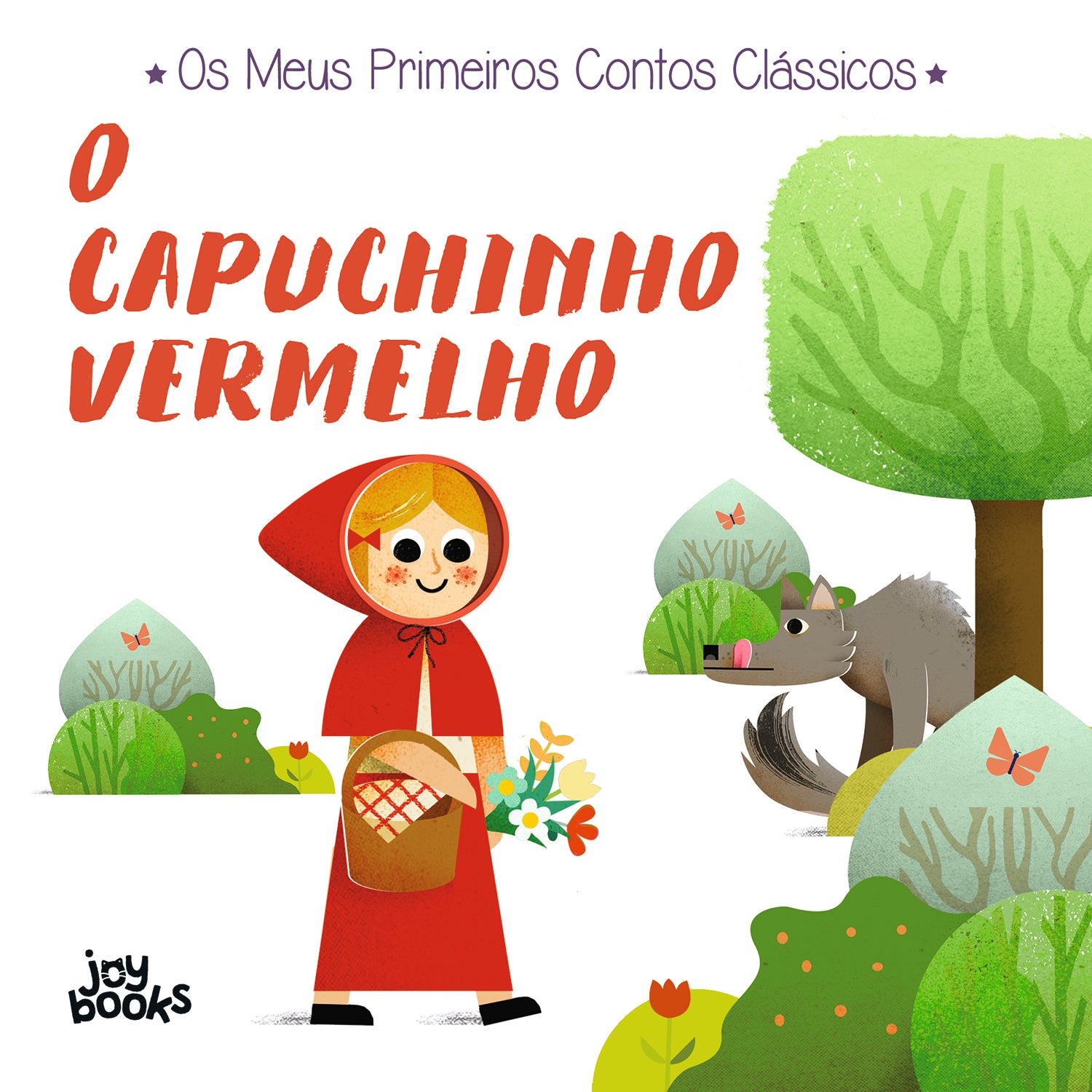 O Capuchinho Vermelho