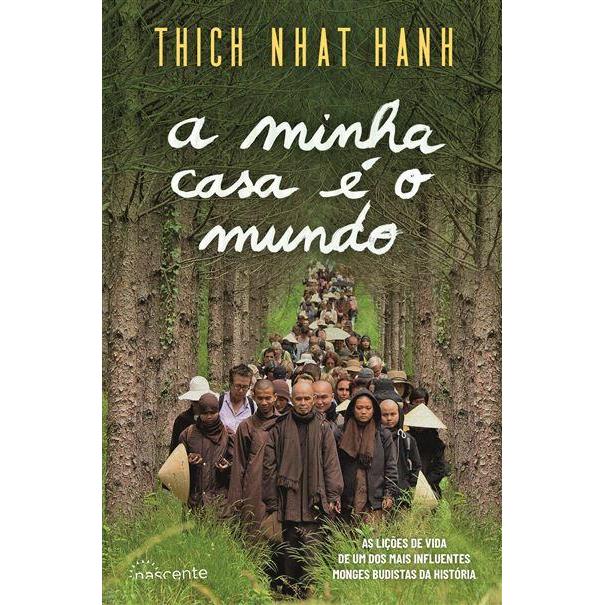 A Minha Casa é o Mundo de Thich Nhat Hanh