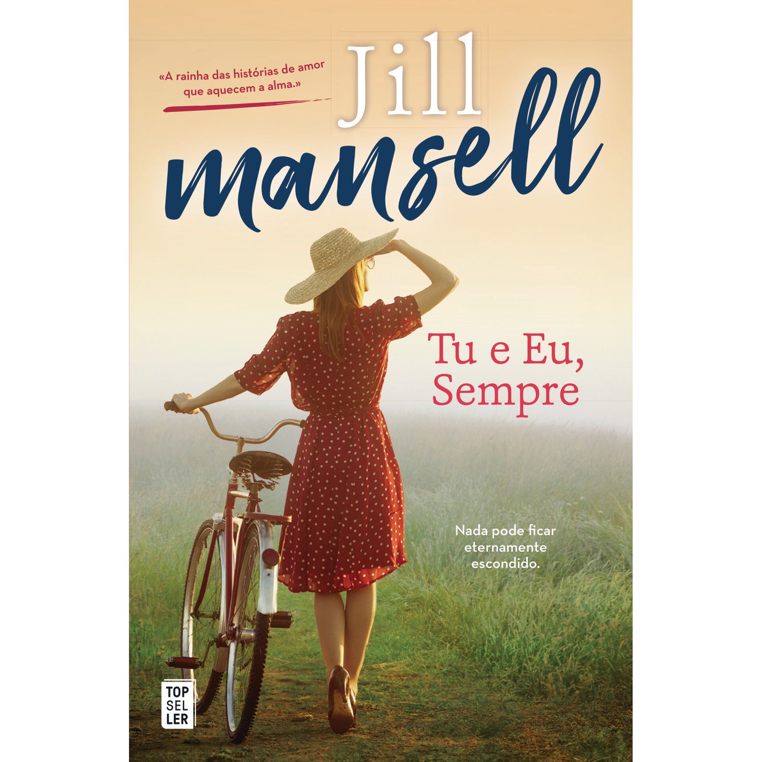 Tu e Eu, Sempre de Jill Mansell