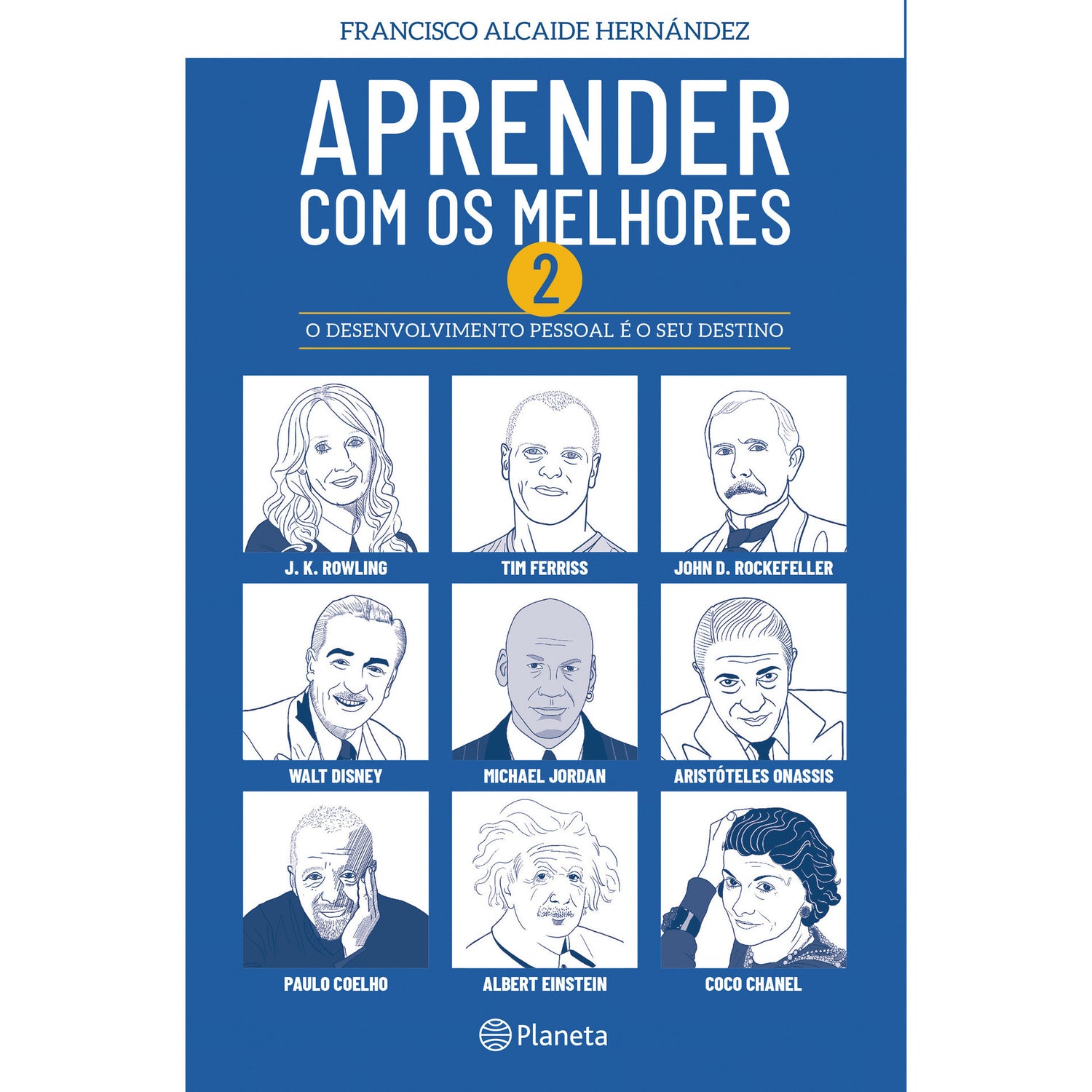 Aprender com os Melhores 2 de Francisco Alcaide Hernández
