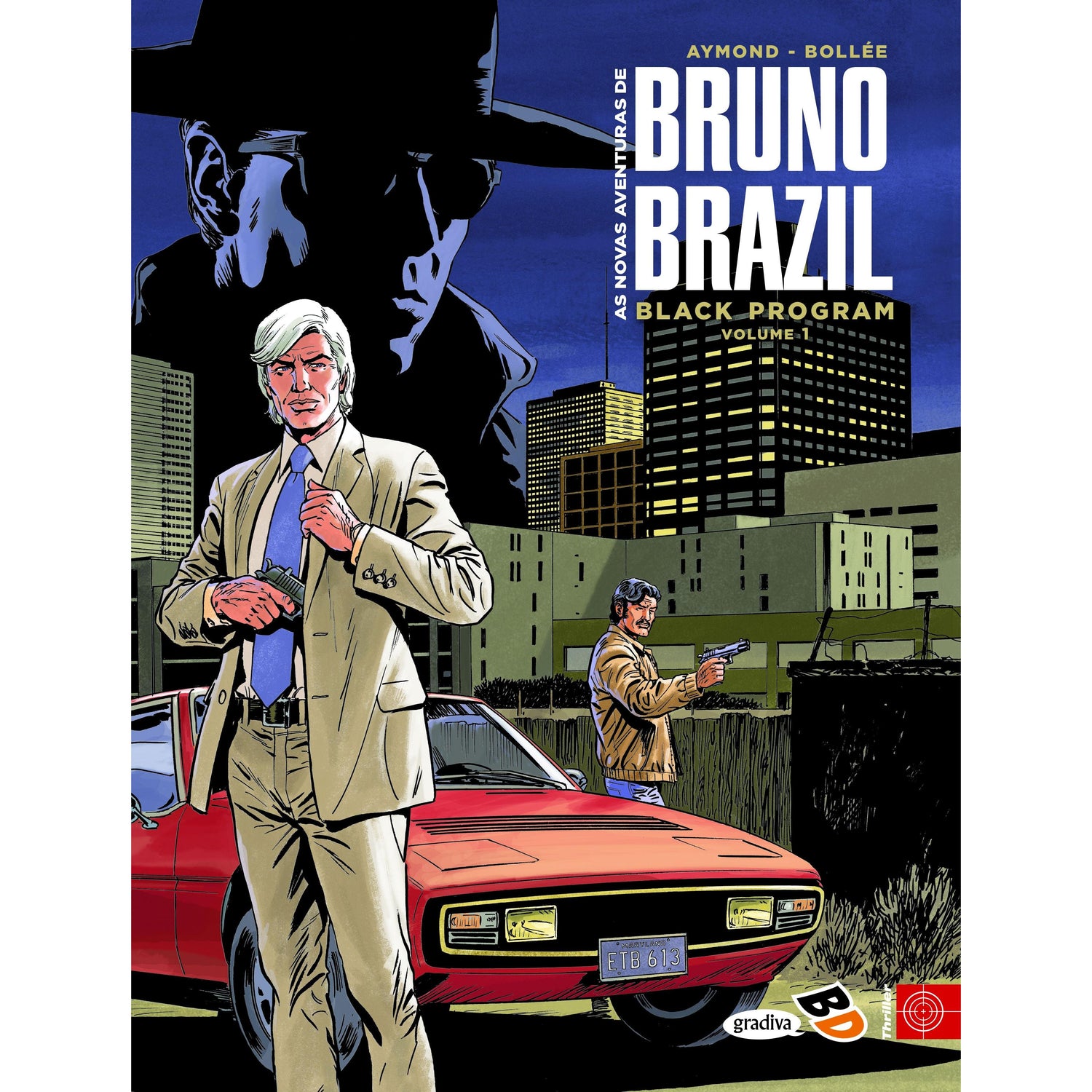 As Novas Aventuras de Bruno Brazil de Bollée