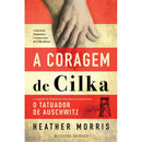 A Coragem de Cilka de Heather Morris