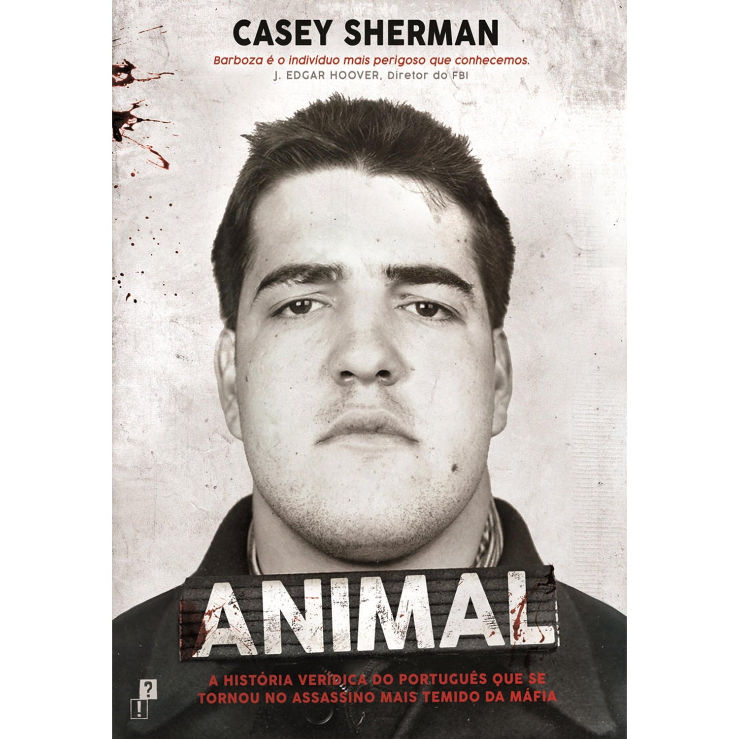 Animal de Casey Sherman