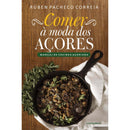 Comer à Moda dos Açores de Rúben Pacheco Correia