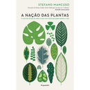 A Nação das Plantas de Stefano Mancuso