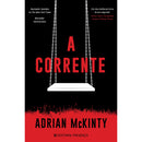 A Corrente de Adrian McKinty