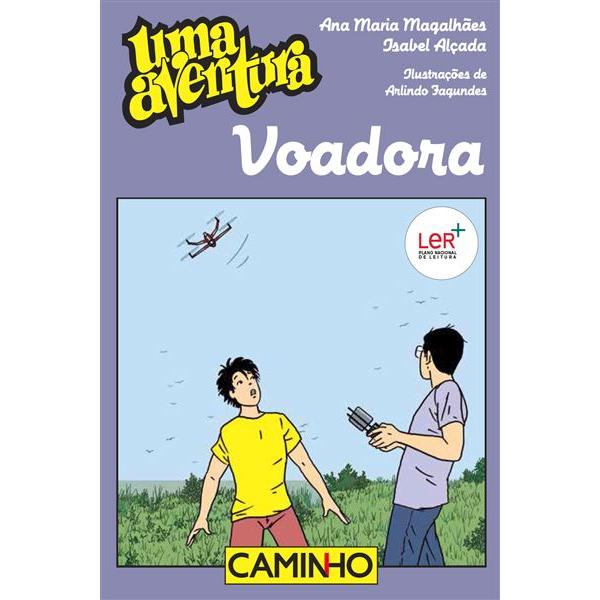 Uma Aventura Voadora de Ana Maria Magalhães e Isabel Alçada