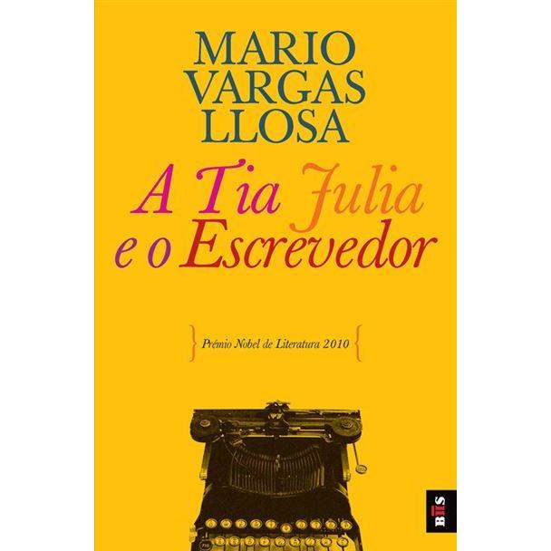 A Tia Julia e o Escrevedor de Mario Vargas Llosa - Livro de Bolso