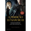 A Perdição de D. Sancho II de Paulo Pimentel