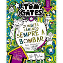 Tom Gates 11 de Liz Pichon - Zombies Caninos Sempre a Bombar (por Enquanto)