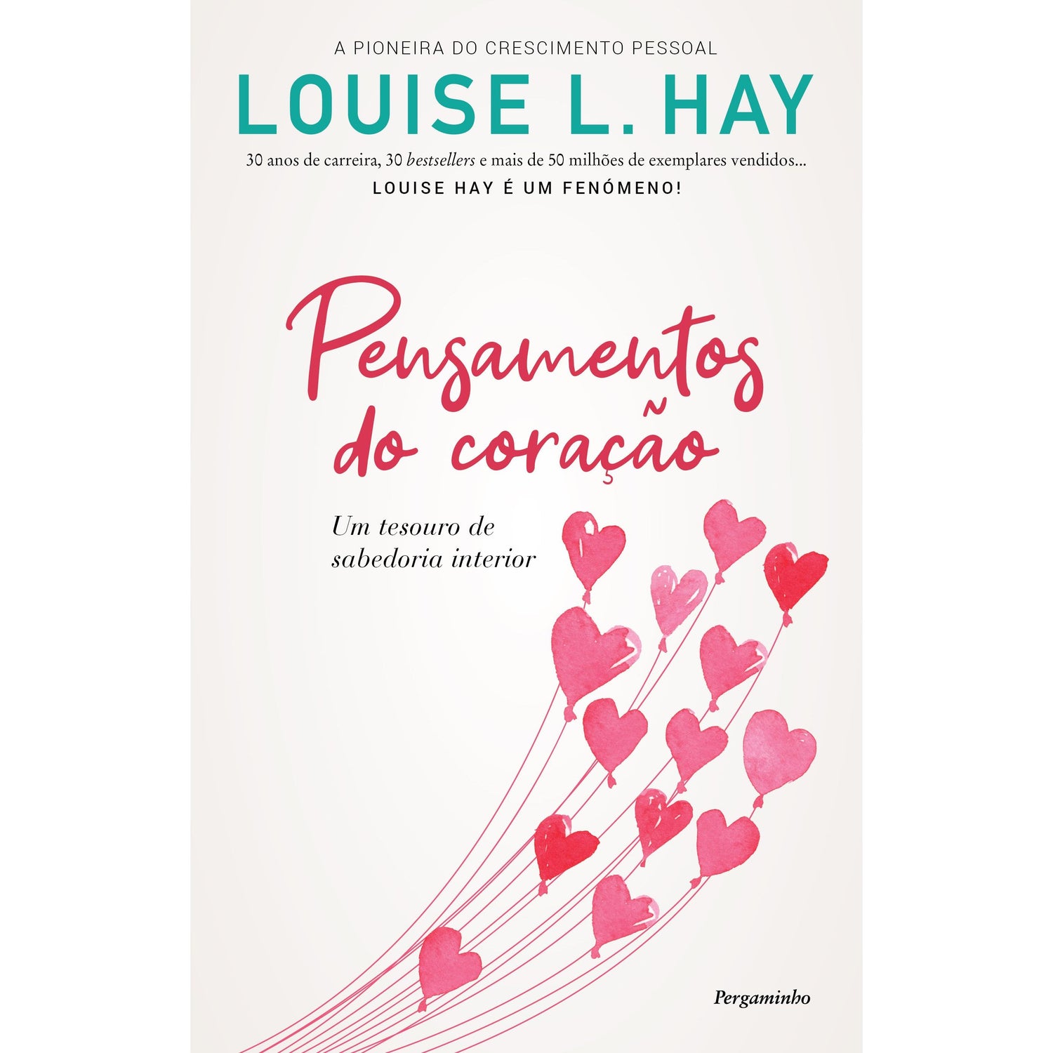 Pensamentos do Coração de Louise L. Hay