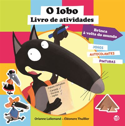 O Lobo - Livro de Atividades de Orianne Lallemand