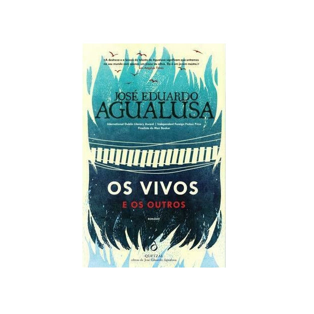 Os Vivos e os Outros de José Eduardo Agualusa