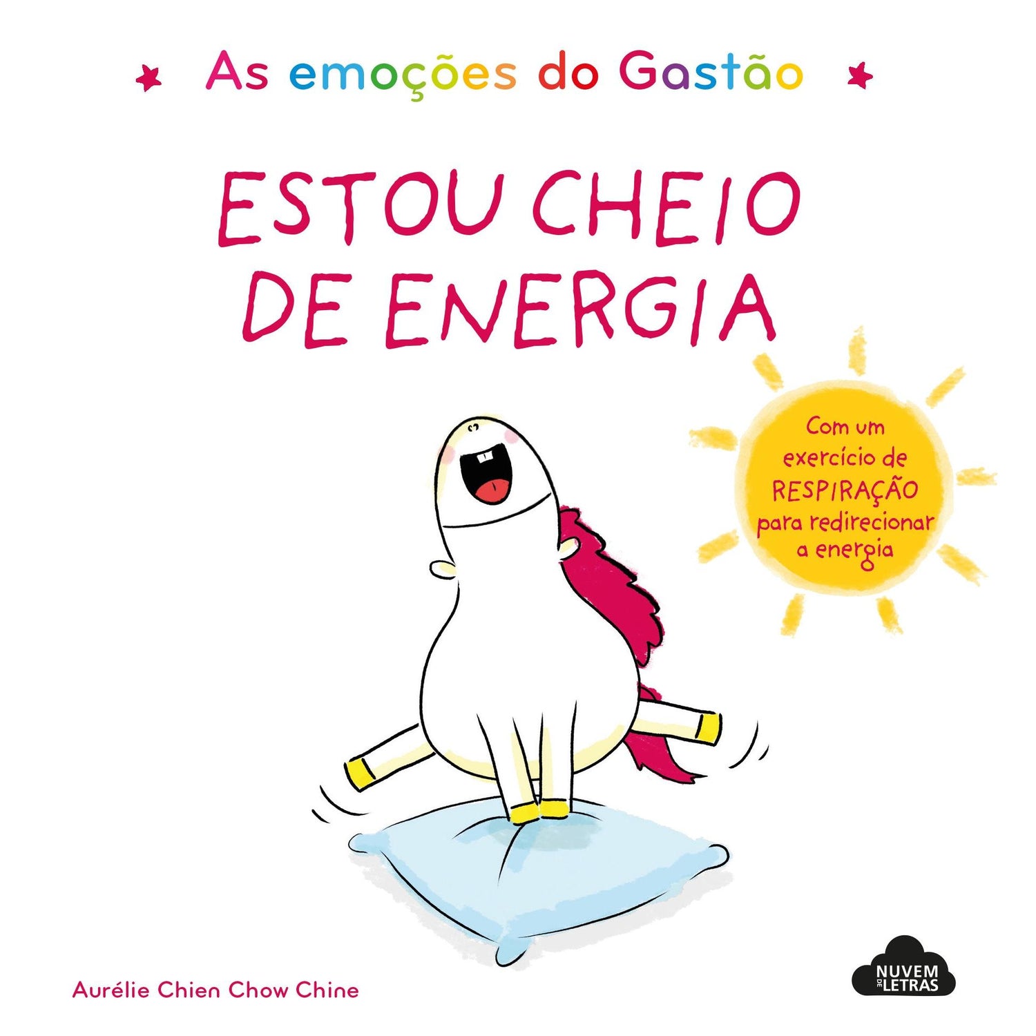 As Emoções do Gastão - Estou Cheio de Energia de Aurélie Chien Chow Chine