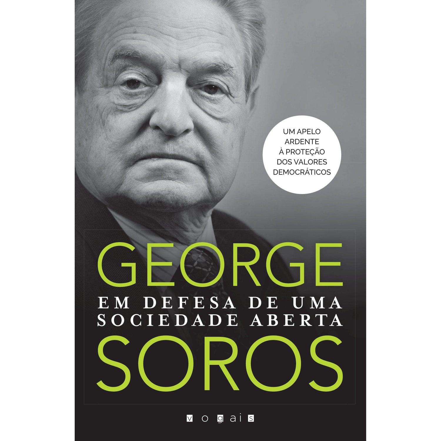 Em Defesa de uma Sociedade Aberta de George Soros