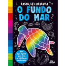 Raspa, Lê e Desenha - o Fundo do Mar