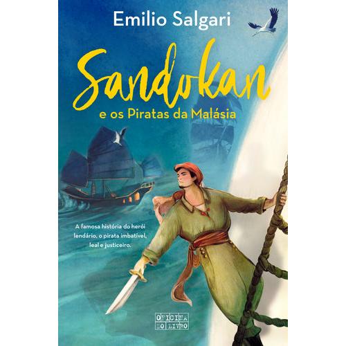 Sandokan e os Piratas da Malásia de Emílio Salgari